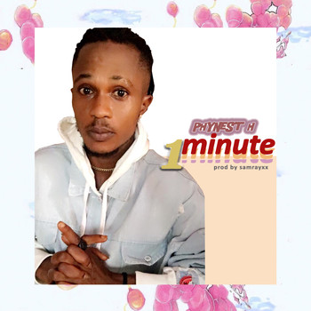 Phynest H - 1Minute (Explicit)