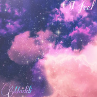 Maddi - I Feel