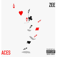 Zee - Aces (Explicit)