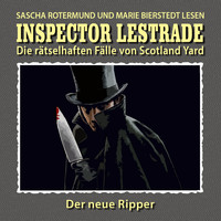 Inspector Lestrade - Die rätselhaften Fälle von Scotland Yard, Folge 2: Der neue Ripper