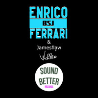 Enrico BSJ Ferrari - Walkin' (feat. Jamesflaw) (Radio edit)