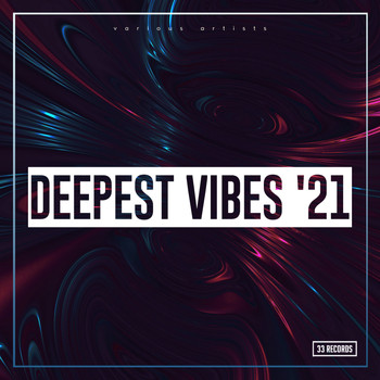 Various Artists - Deepest Vibes '21