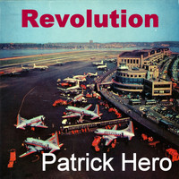 Patrick Hero - Revolution
