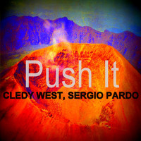 Cledy West, Sergio Pardo - Push It