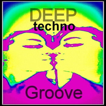 Various Artists - Deep Techno Groove (Explicit)