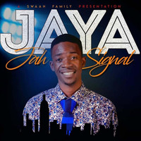 Jah Signal - Jaya