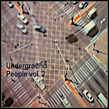 Various Artists - Underground People, Vol. 2
