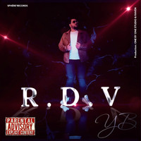 YB - R.D.V (Explicit)