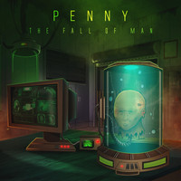 Penny - The Fall of Man (Explicit)