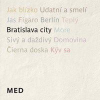MED - Bratislava City