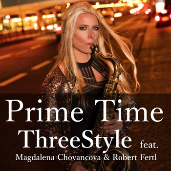 Threestyle - Prime Time