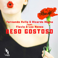 Fernando Avila, Ricardo Reyna - Beso Gostoso (Extended Mix)