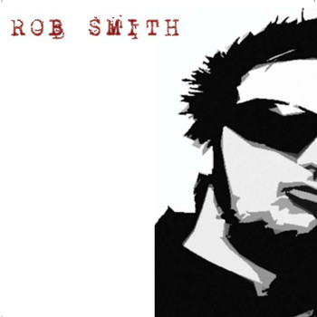 Rob Smith - Throwing It All Away