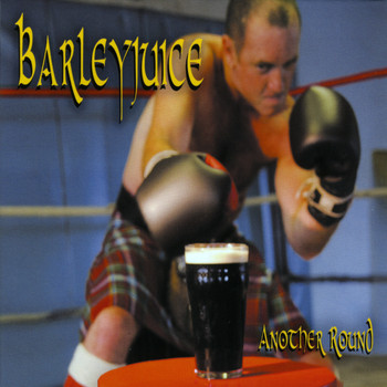 Barleyjuice - Another Round