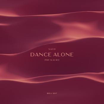 Saud - Dance Alone (Explicit)