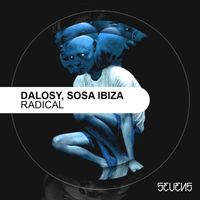 Dalosy, Sosa Ibiza - Radical EP