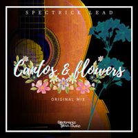 Spectrick Lead - Cantos & flowers
