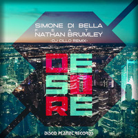 Simone Di Bella - Desire (Dj Cillo Remix)