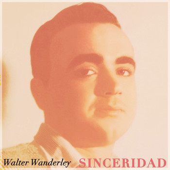 Walter Wanderley - Sinceridad