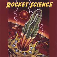Rocket Science - Rocket Science