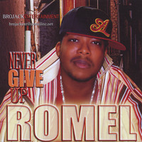 Romel - Never Give Up