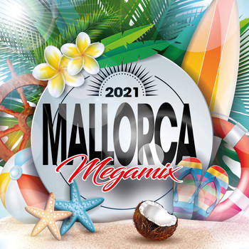 Various Artists - Mallorca megamix 2021 (Explicit)