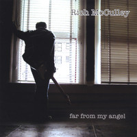 Rich McCulley - Far From My Angel