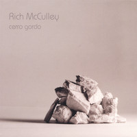 Rich McCulley - Cerro Gordo