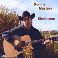 Ronnie Masters - Skeletons