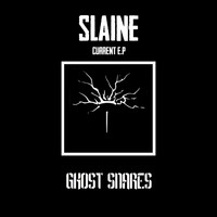 Slaine - Current