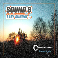 Sound 8 - Lazy Sunday