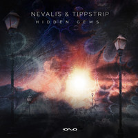 Nevalis and Tippstrip - Hidden Gems
