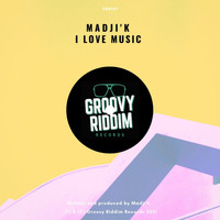 Madji'k - I Love Music