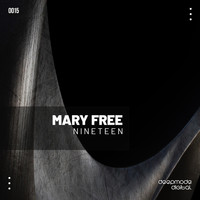 Mary Free - Nineteen