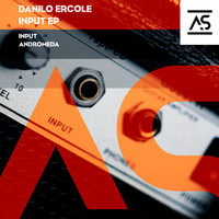 Danilo Ercole - Input EP