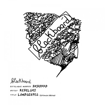 Rebelski - Landscapes (Extended Mixes)