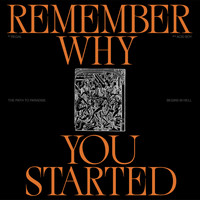 Regal - Remember Why You Started