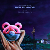 Andrew Dum - Por el Amor