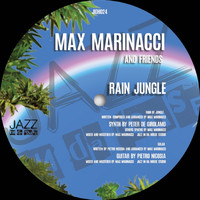Max Marinacci - Rain Jungle