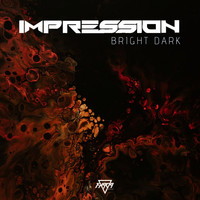 Impression - Bright Dark