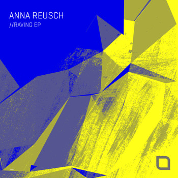 Anna Reusch - Raving EP