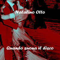 Natalino Otto - Quando suona il disco