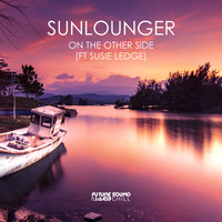 Sunlounger, Susie Ledge - On The Other Side