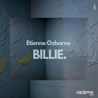 Etienne Ozborne - Billie