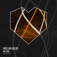 Ruslan Holod - Rolling