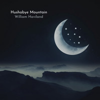 William Haviland - Hushabye Mountain (Piano Version)