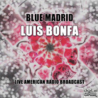 Luis Bonfa - Blue Madrid