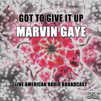 Marvin Gaye - Got To Give It Up (Live)