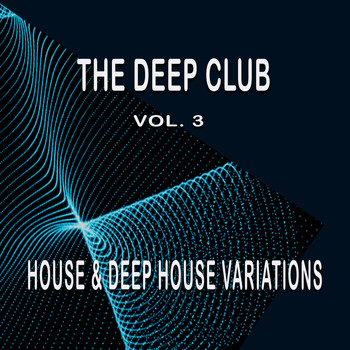 Various Artists - The Deep Club, Vol. 3
