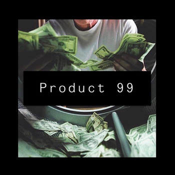 Slade - Product 99 (Explicit)